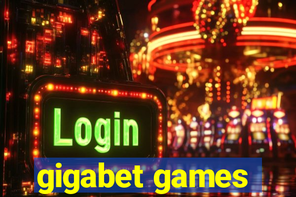 gigabet games